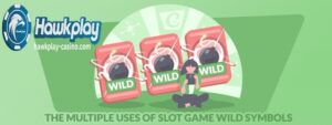 Ang Maramihang Paggamit ng Slot Game Wild Symbols Hawkplay