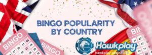 Popularidad ng Bingo ayon sa Bansa Hawkplay