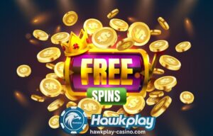 Nangungunang Walang Deposit Free Spins Bonuses Sa PH Hawkplay