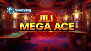 Jili Mega Ace Kumpletong Gabay sa 2025 Slot Game