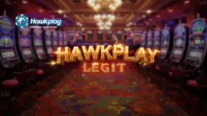 Hawkplay Legit: Isang Lehitimong Gabay