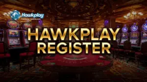 Hawkplay Register: Kaalaman sa Pag-Rehistro